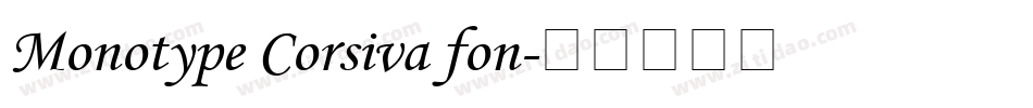 Monotype Corsiva fon字体转换